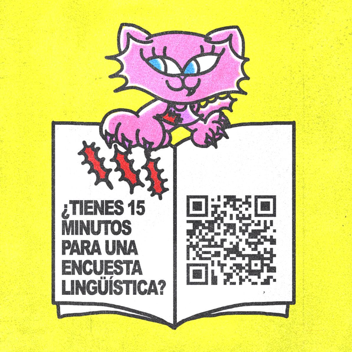 Dibujo de gato sosteniendo un fanzine con las garras en el que se puede leer, en la página par, "¿Tienes 15 minutos para una encuesta lingüística?" y en la página impar, un código QR.