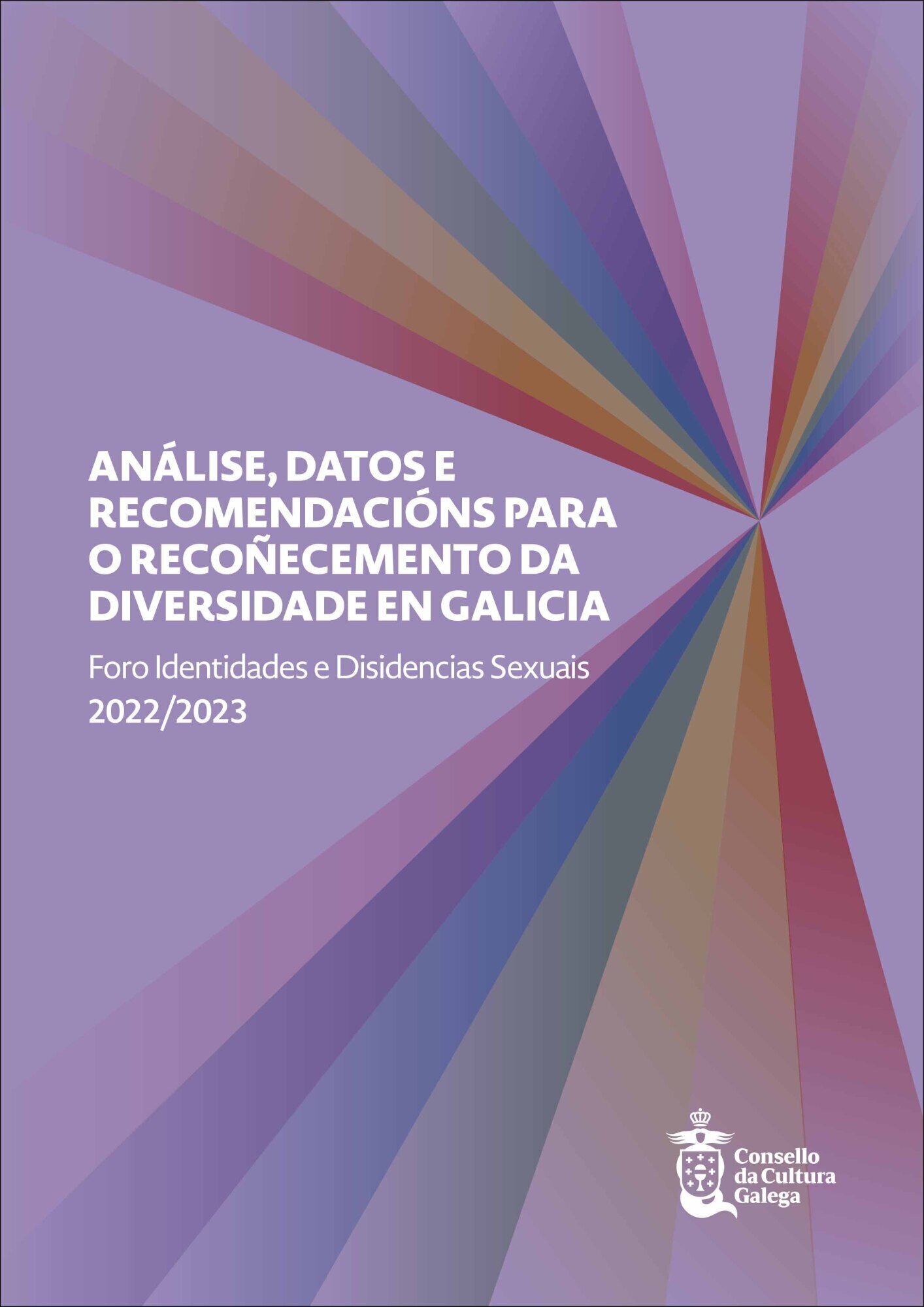 Portada del informe, con fondo de arcoíris y título "Análise, datos e recomendacións para o recoñecemento da diversidade en Galicia"