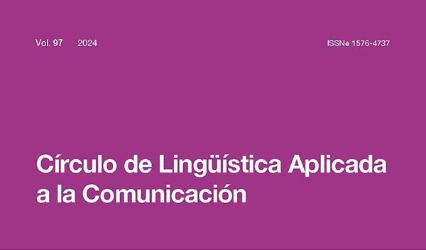 Recorte de la cubierta de la revista C&iacute;rculo de Ling&uuml;&iacute;stica Aplicada a la Comunicaci&oacute;n, volumen 97, a&ntilde;o 2024.&iexcl;