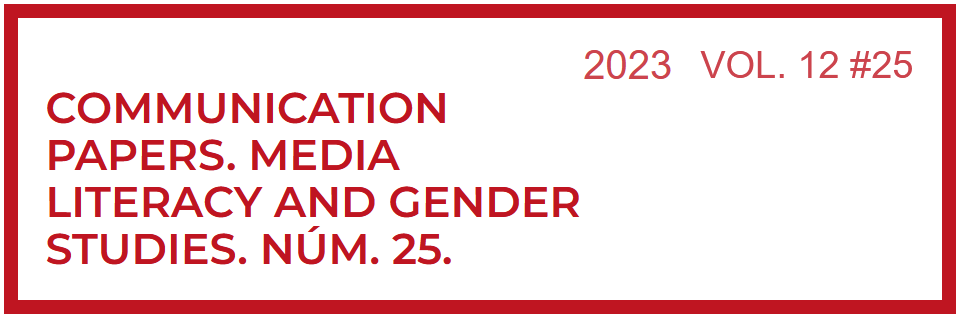 Cabecera de la convocatoria: "Communication Papers. Media Literacy and Gender Studies. Num. 25. 2023, Vol. 12, #25".