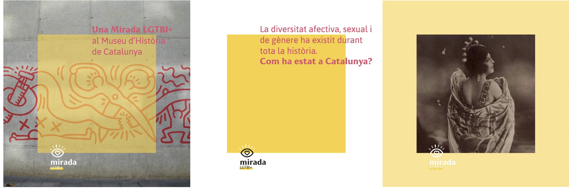 Cartel del proyecto Una Mirada LGTBI+ al Museo d'Historia de Catalunya: "La diversitat afectiva, sexual i de g&egrave;nere ha existit durant tota la hist&ograve;ria. Com ha estat a Catalunya?"