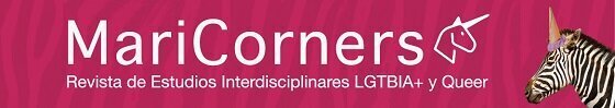 Encabezado. MariCorners. Revista de Estudios Interdisciplinares LGTBIA+ y Queer