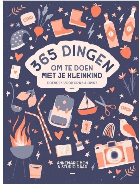 365 Dingen om te doen met je Kleinkind: Doeboek voor Opa's & Oma's 