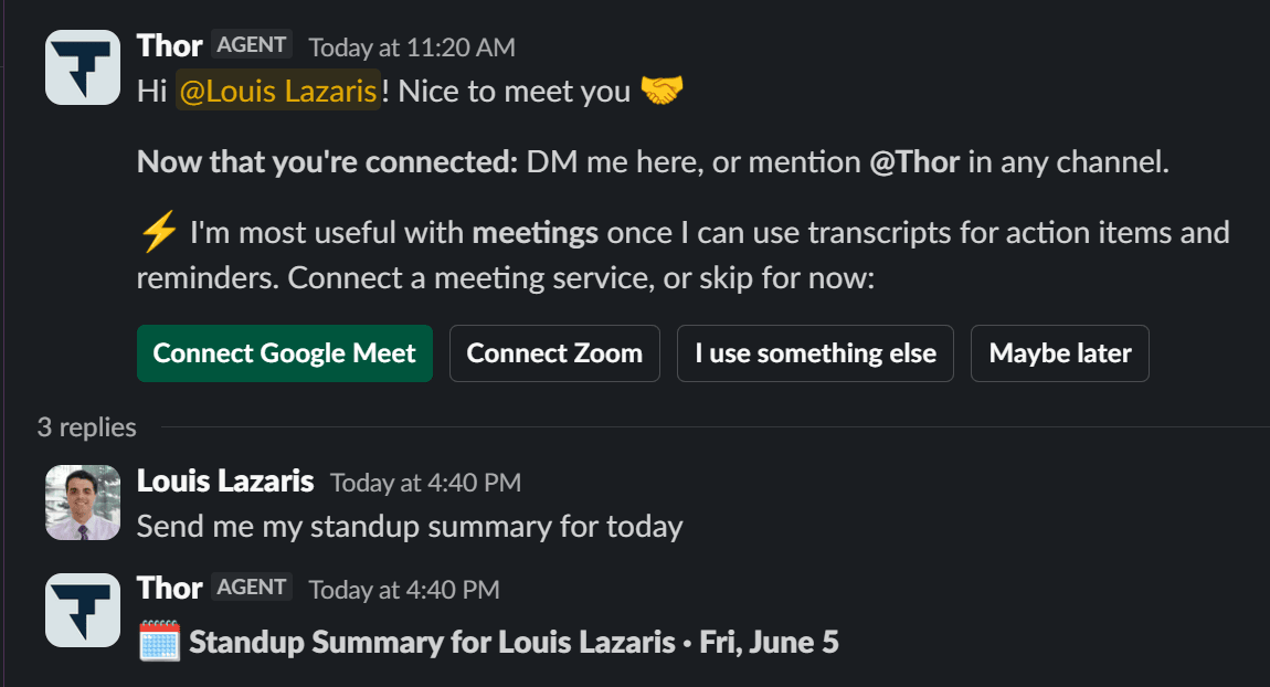 Thor sends you a summary for your next standup