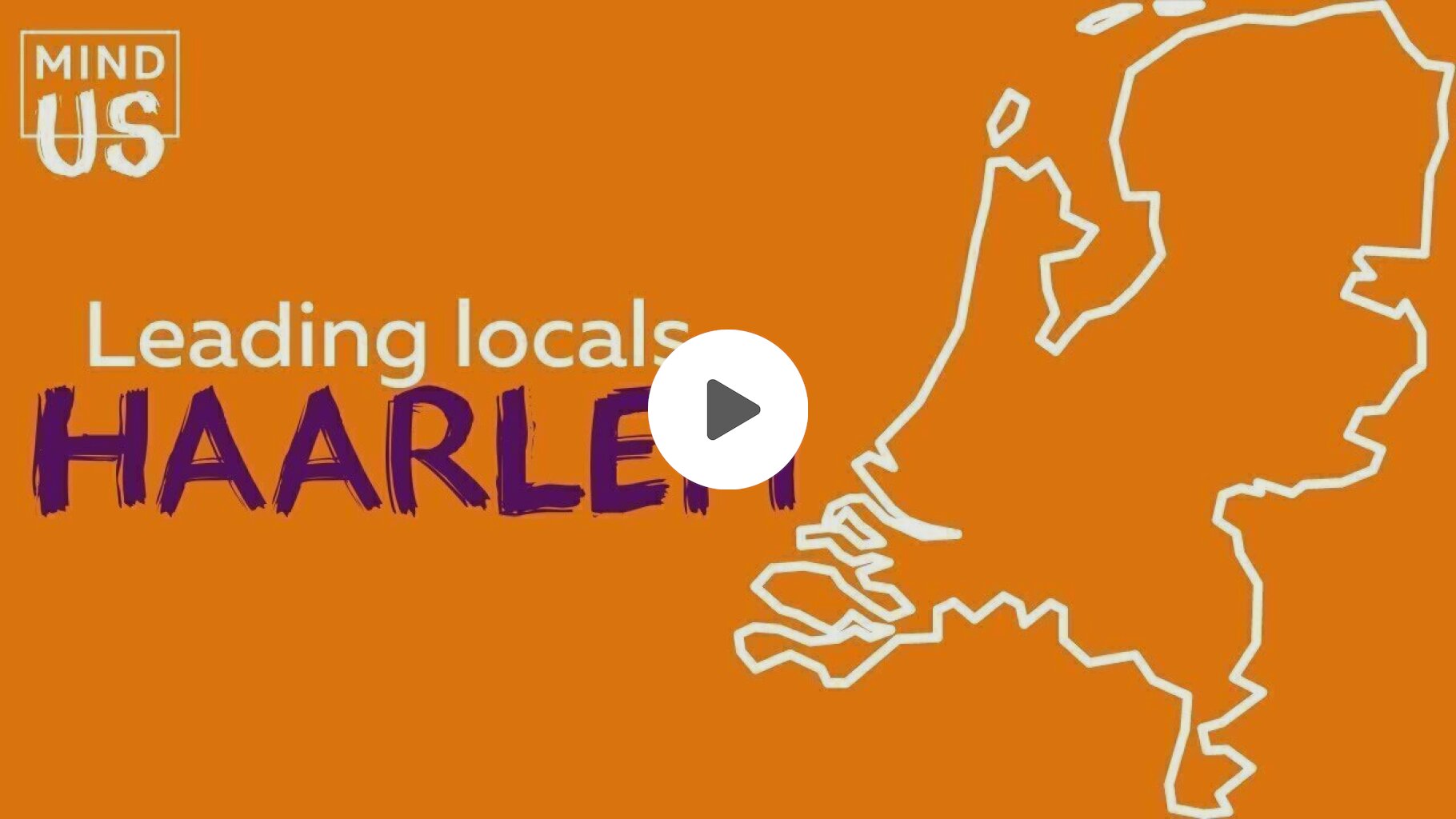 Leading Locals x Haarlem | MIND Us
