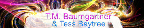 Magic swirls around a book with the text "T.M. Baumgartner & Tess Baytree"
