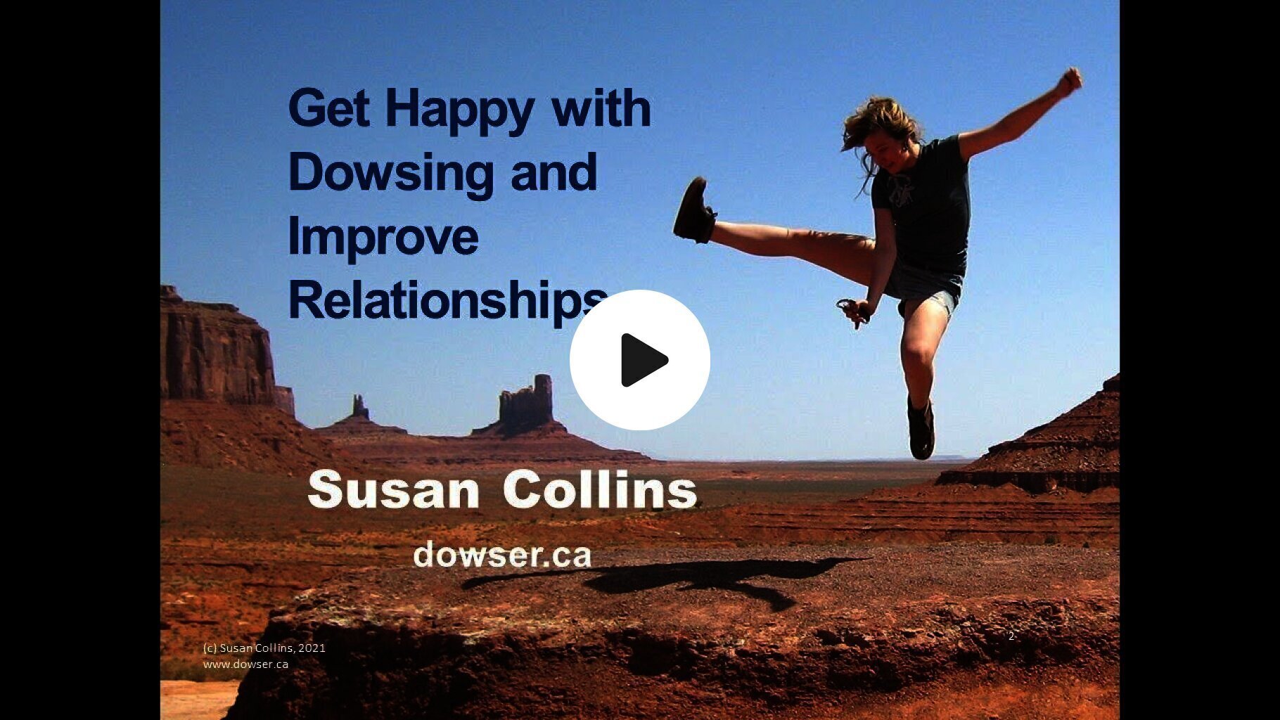 Rent the Get Happy with Dowsing Workshop