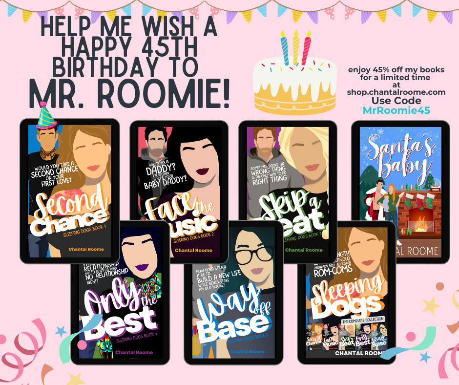 image depicting covers of books by Chantal Roome and a birthday message for Mr Roomie