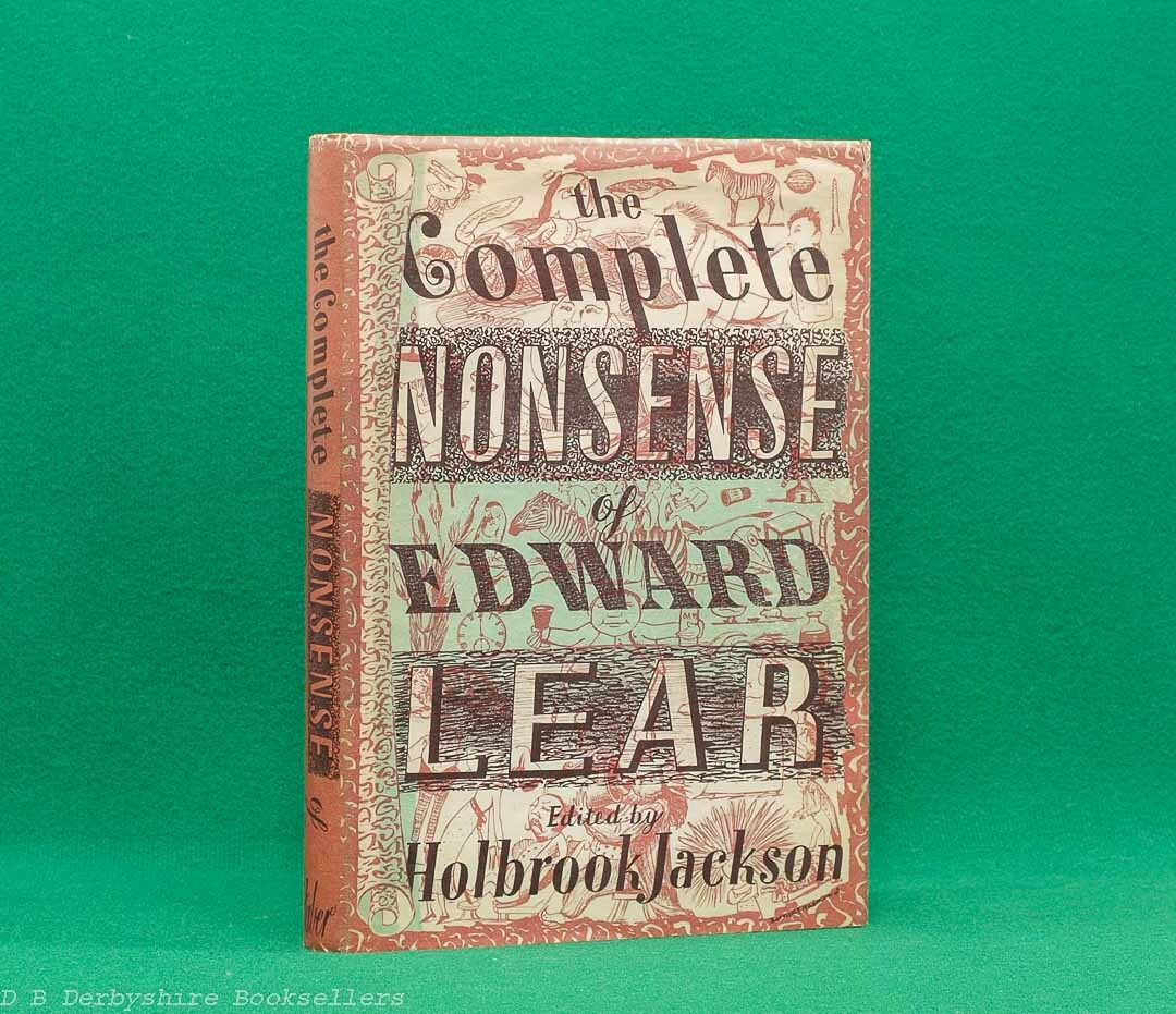 The Complete Nonsense of Edward Lear | Faber and Faber Limited, 2nd impression August 1947 | edited and introduced by Holbrook Jackson | cover design by Barnett Freedman