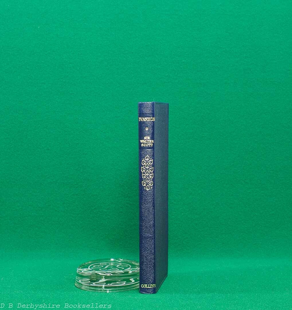 Ivanhoe by Sir Walter Scott | Collins, reprint 1968 | introduction by Sir H. J. C. Grierson | Collins Classics