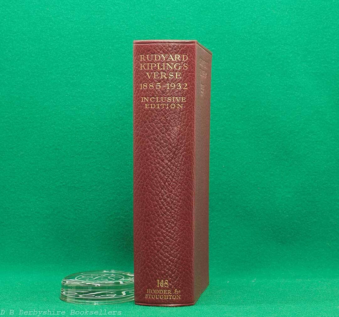 Rudyard Kipling's Verse Inclusive Edition 1885–1932 | Hodder and Stoughton Limited, second impression 1934 | Leather Binding