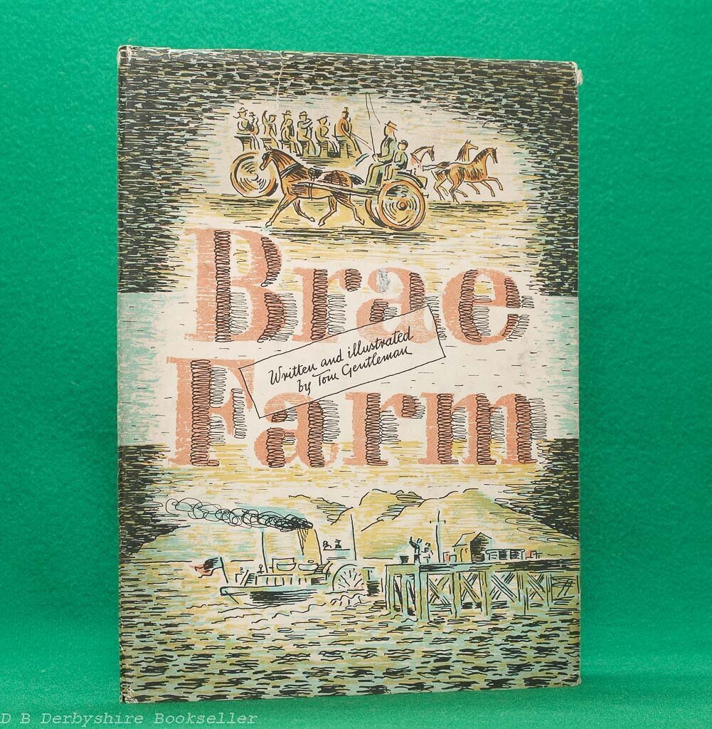 Brae Farm written and lithographed by Tom Gentleman (Transatlantic Arts Co. Ltd, 1st edition 1945 | Printed at The Curwen Press)