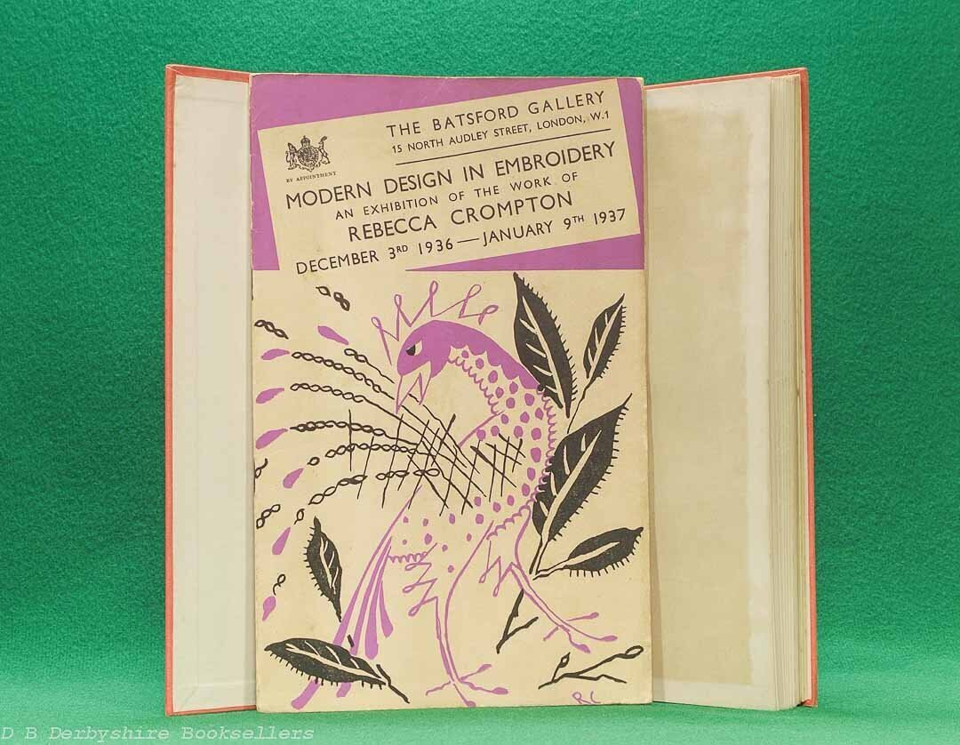 Modern Design in Embroidery by Rebecca Crompton | B. T. Batsford Ltd, 1st edition October 1936 | with exhibition catalogue
